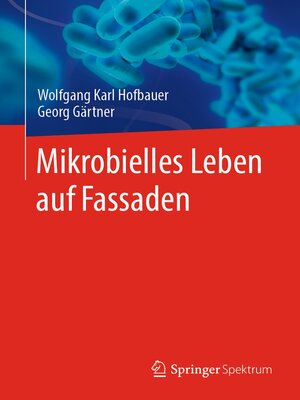 cover image of Mikrobielles Leben auf Fassaden